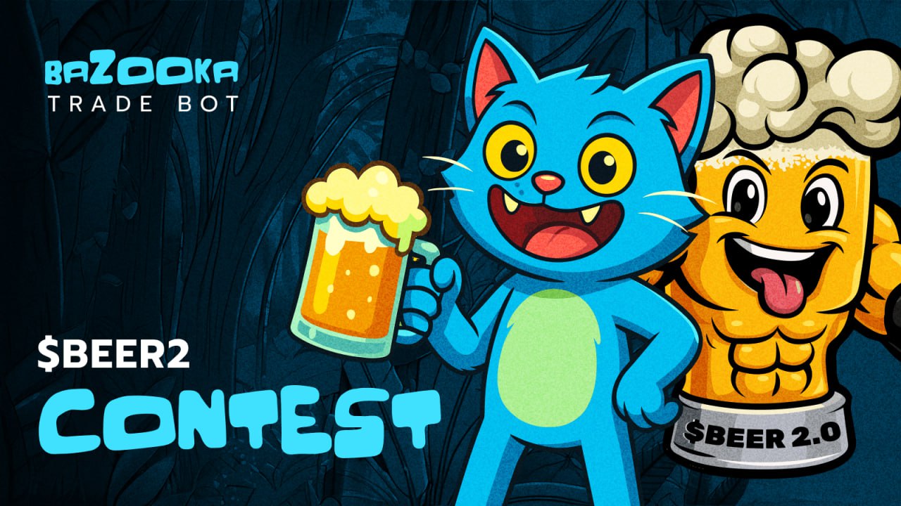 Bazooka Trade Bot Beer2 Contest banner